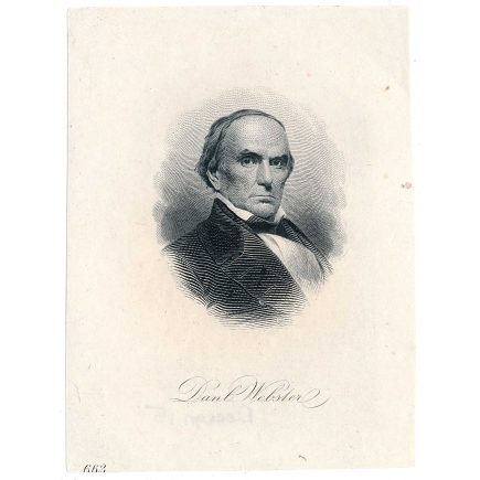Daniel Webster Die Proof Engraving on india by Alfred Sealey