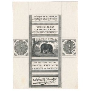 N. Smith Prentiss, Wholesale Perfumer, NY, Bear's Oil label proof 1832