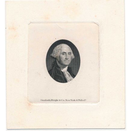 George Washington portrait die proof, Danforth, Wright & Co. 1850s