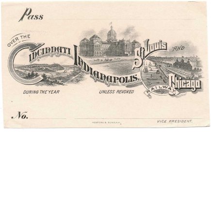 Cincinnati Indianapolis St. Louis and Chicago Railway Pass Proof
